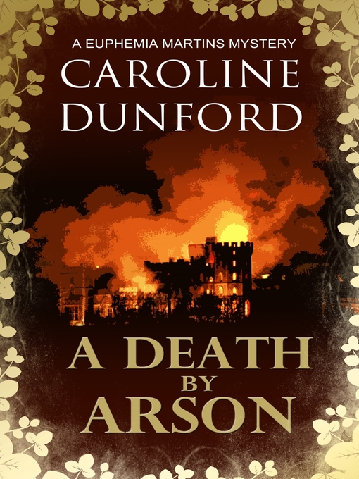 Title details for A Death by Arson by Caroline Dunford - Wait list